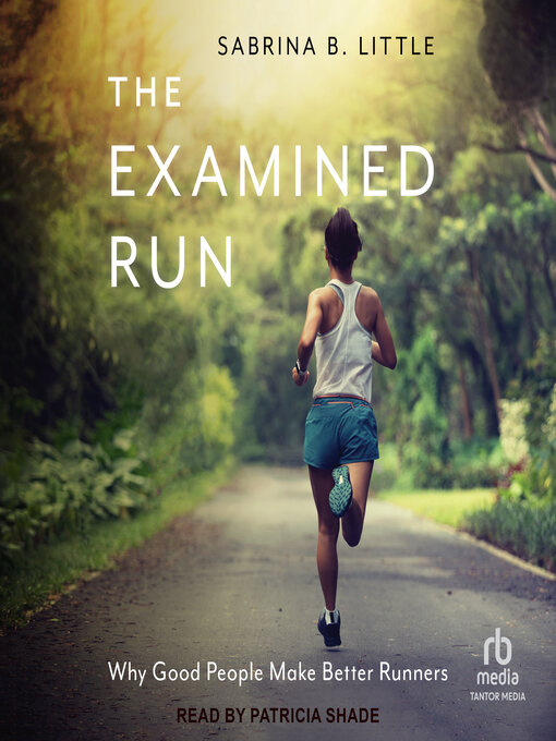 Title details for The Examined Run by Sabrina B. Little - Available